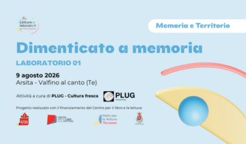 Dimenticato a Memoria – LAB.01: raccogliere le storie che attraversano il tempo